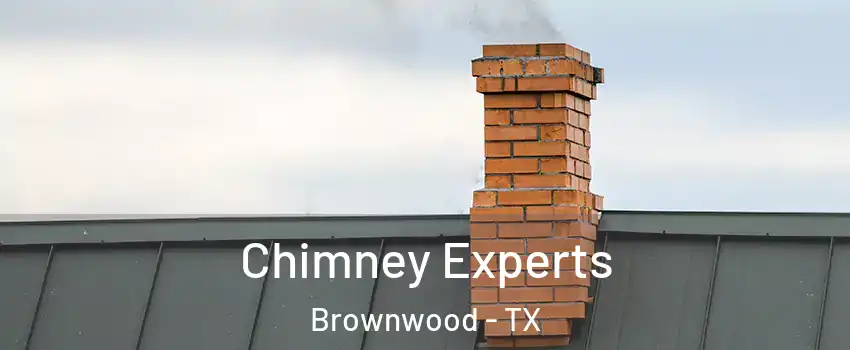  Chimney Experts Brownwood - TX